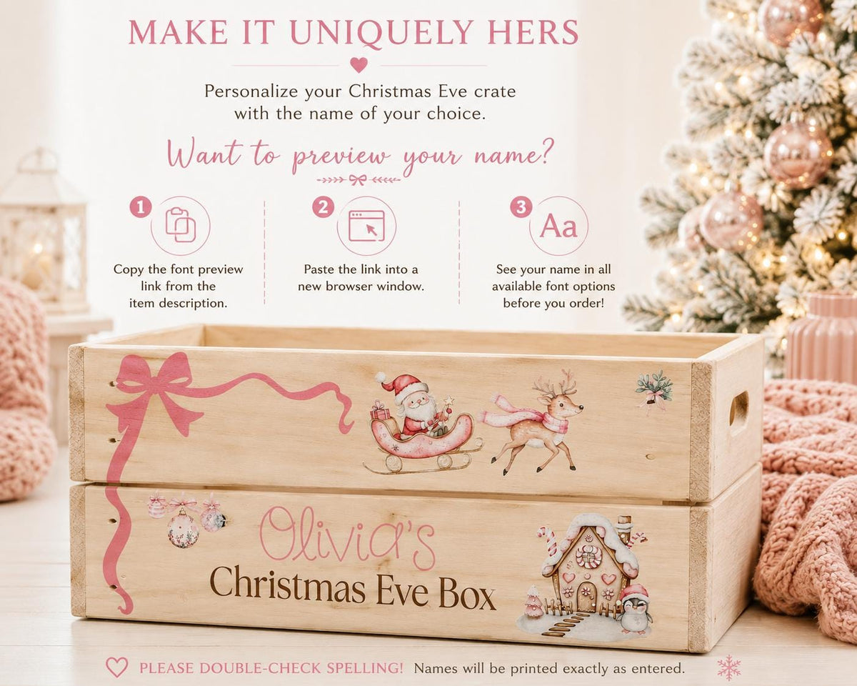 Personalized pink Christmas Eve crate with custom name and font